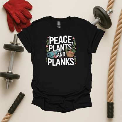 Peace, Plants and Planks - Dark, Gym T-Shirt