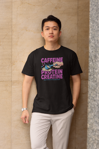 Caffeine. Protein. Creatine, Gym T-Shirt
