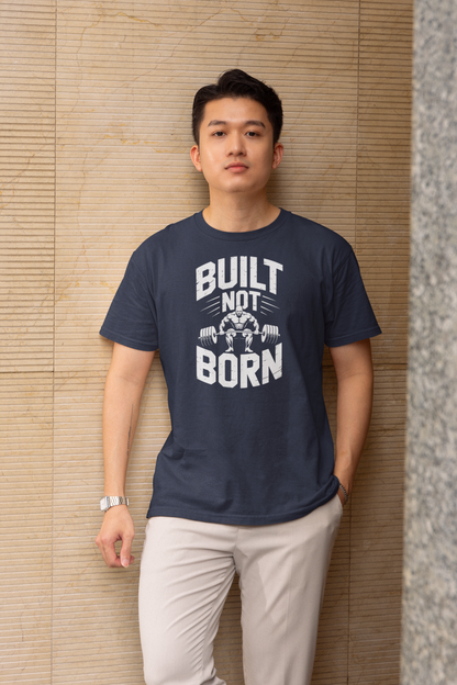 Built Not Born - Dark, Gym T-Shirt