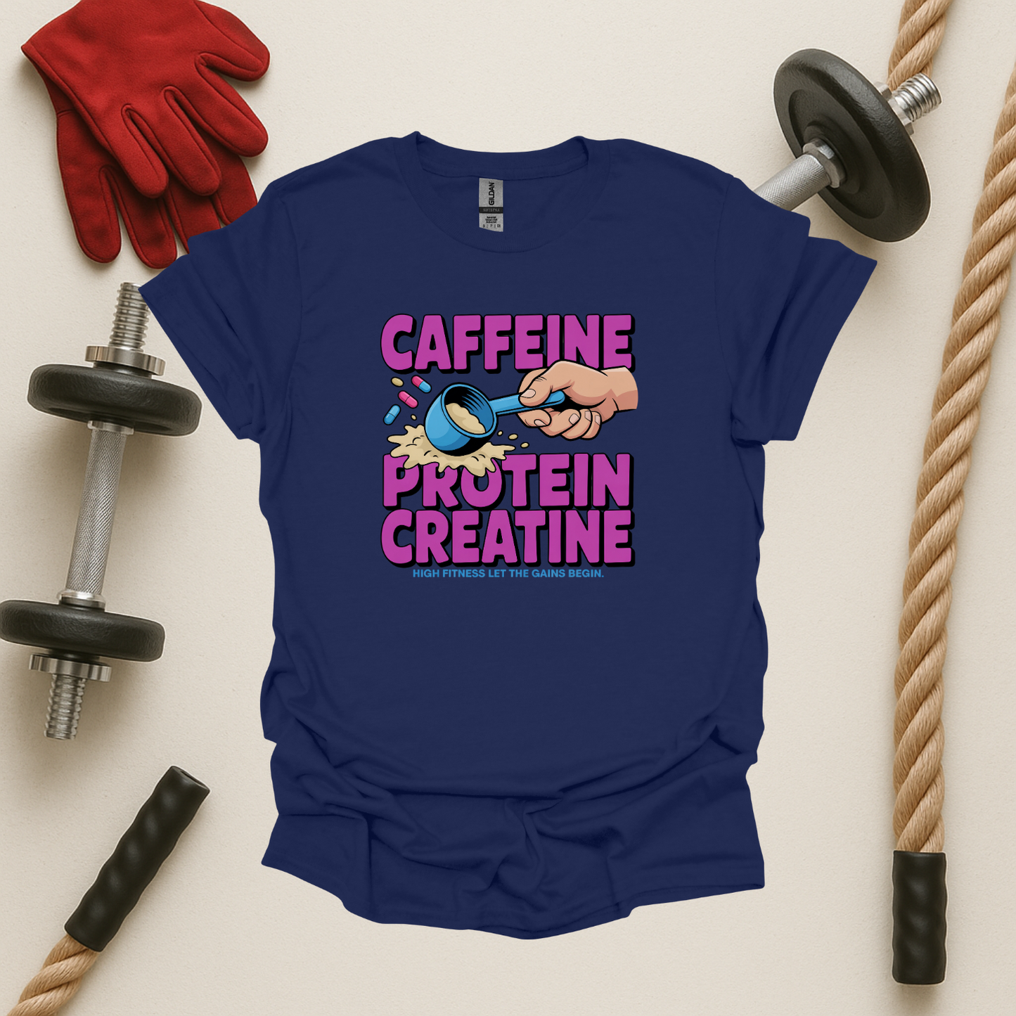 Caffeine. Protein. Creatine, Gym T-Shirt