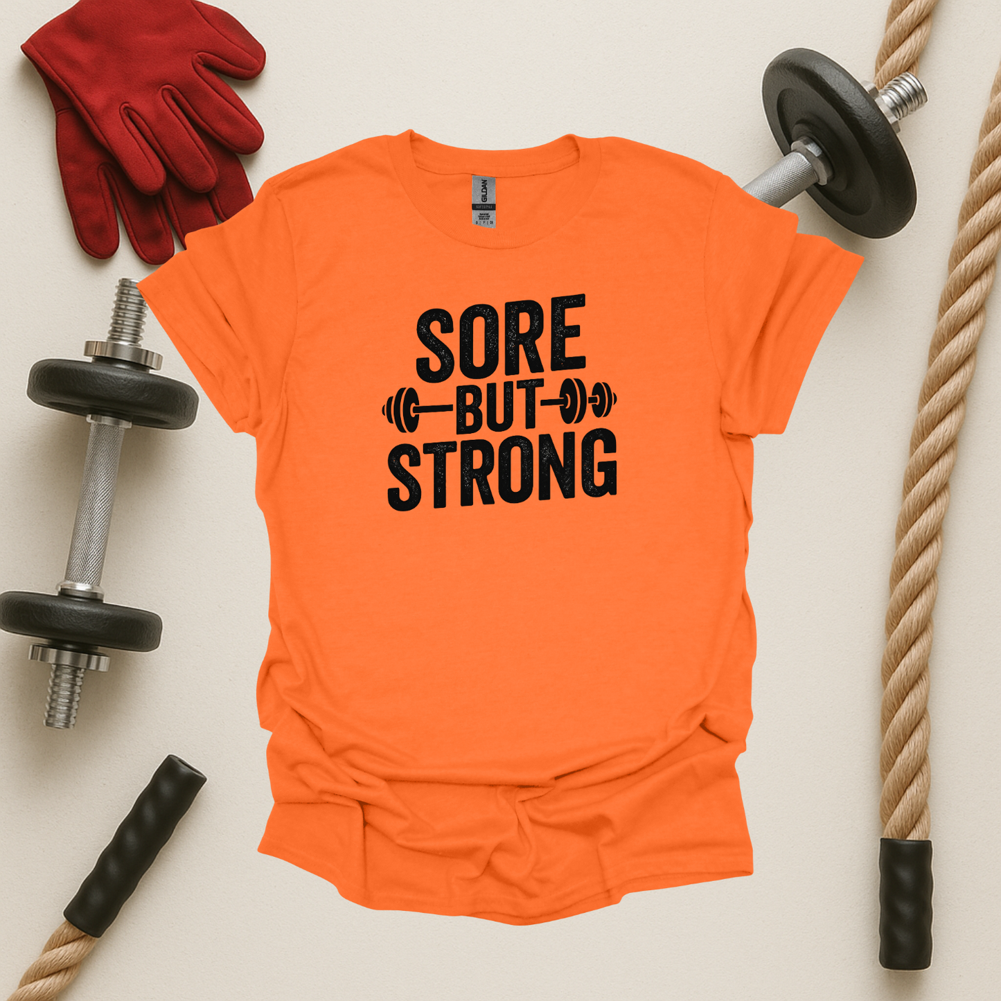 Sore But Strong - Light, Gym T-Shirt